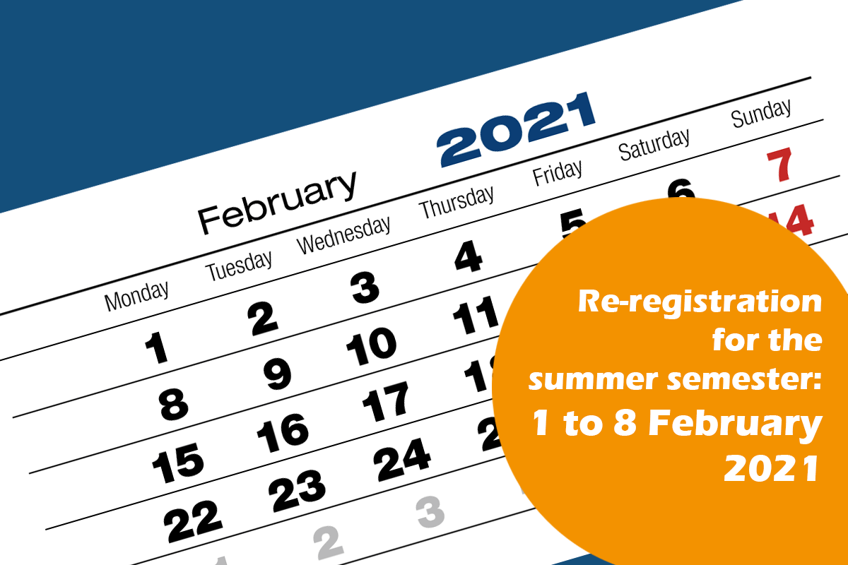 Reregistering for summer semester 2021 School of Business, Economics